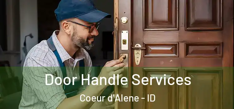 Door Handle Services Coeur d'Alene - ID