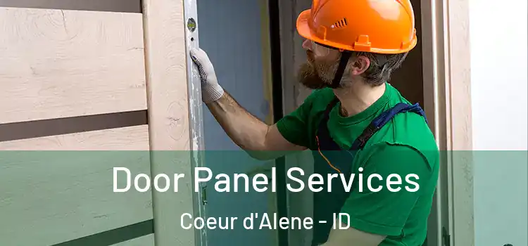Door Panel Services Coeur d'Alene - ID