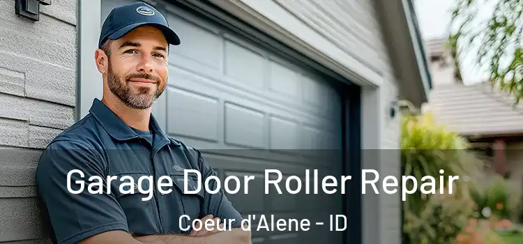  Garage Door Roller Repair Coeur d'Alene - ID