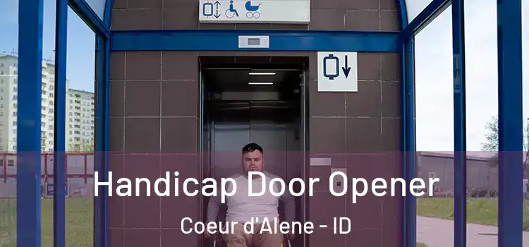 Handicap Door Opener Coeur d'Alene - ID