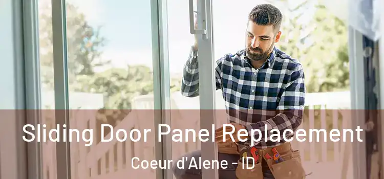  Sliding Door Panel Replacement Coeur d'Alene - ID