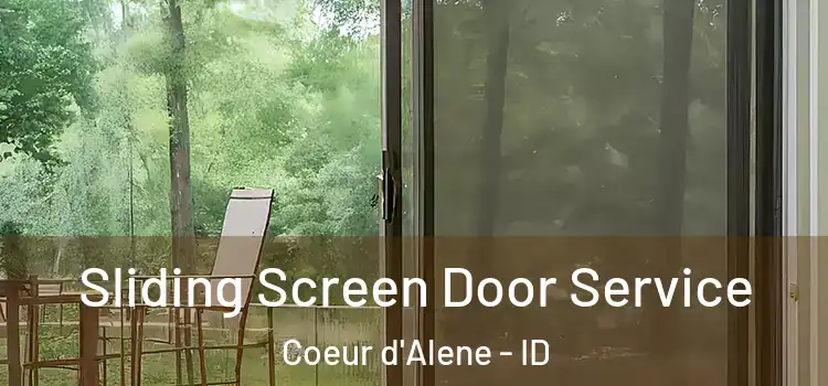 Sliding Screen Door Service Coeur d'Alene - ID