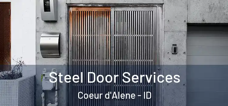 Steel Door Services Coeur d'Alene - ID